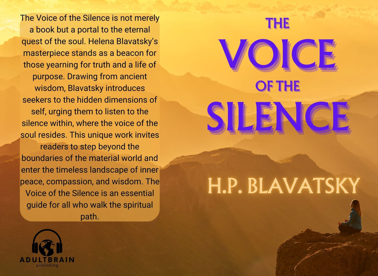 The Voice of the Silence