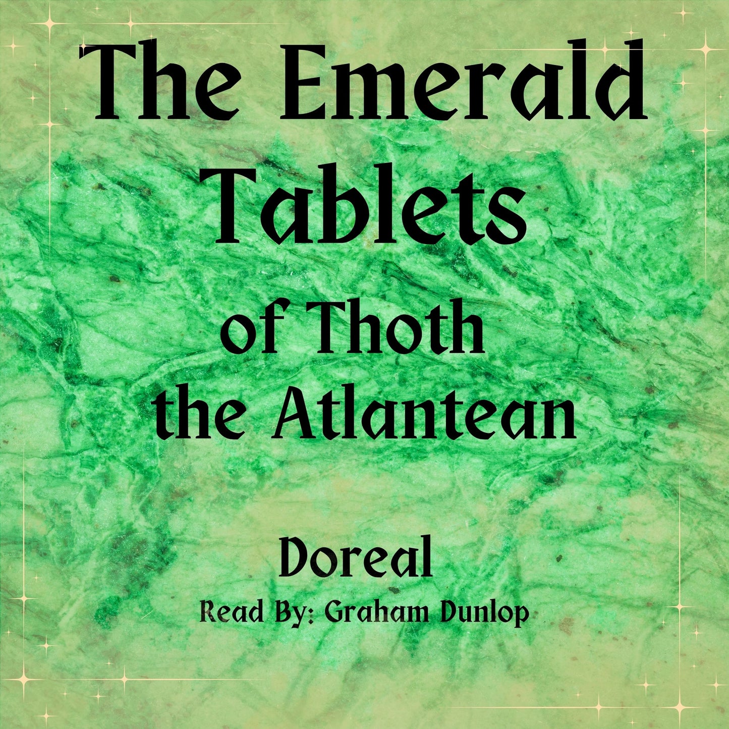 The Emerald Tablets of Thoth the Atlantean by Doreal AUDIOBOOK