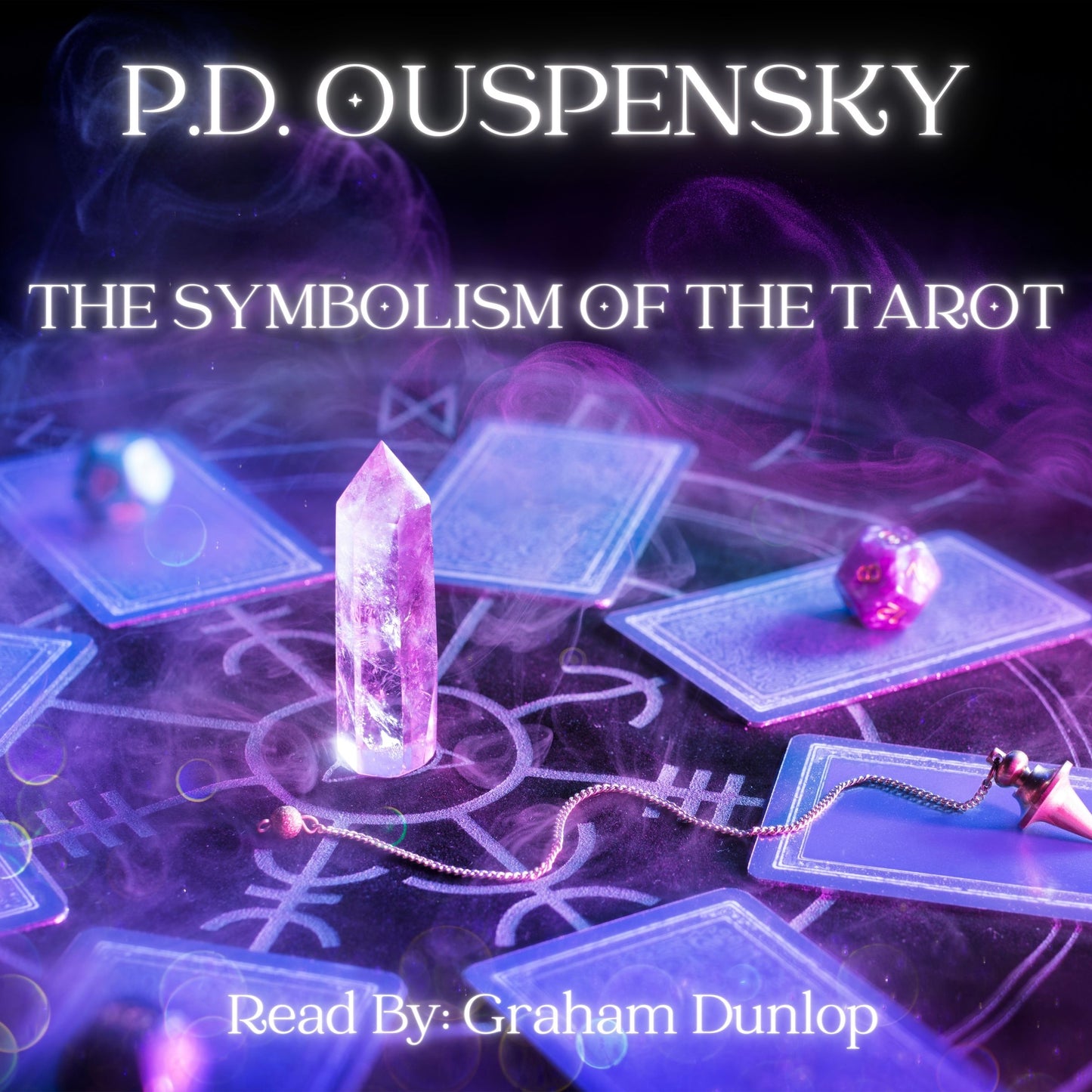 The Symbolism of the Tarot. P.D. Ouspensky AUDIOBOOK