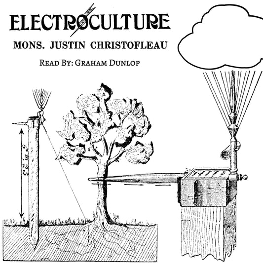 Electroculture by Justin Christofleau AUDIOBOOK